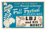 "LBJ AND HIS MONEY" NEWSPAPER FEATURE ARTICLE PROMOTIONAL SIGN.