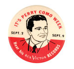 RCA "PERRY COMO WEEK" BUTTON.
