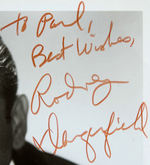 RODNEY DANGERFIELD SIGNED PHOTO/LETTER.