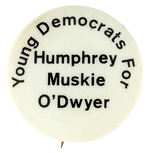 HUMPHREY 1968 COATTAIL BUTTON.