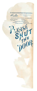 "SWEET CAPORAL CIGARETTES/PLEASE SHUT THE DOOR" STORE DOOR EARLY DIE-CUT SIGN.