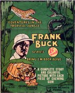 "FRANK BUCK SERIES BRING 'EM BACK ALIVE" GUM MAKERS OF AMERICA GUM CARD WRAPPER.