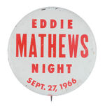 RARE ATLANTA BRAVES "EDDIE MATHEWS NIGHT SEPT. 27, 1966."