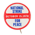 "NATIONAL STRIKE FOR PEACE" BUTTON.