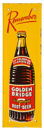 "REMEMBER GOLDEN BRIDGE GOOD OLD FASHIONED ROOT-BEER" EMBOSSED TIN LITHO DOOR PUSH.