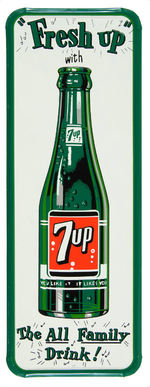 "FRESH UP WITH 7UP THE ALL FAMILY DRINK!" SELF-FRAMED TIN LITHO SIGN WITH EMBOSSED BOTTLE.