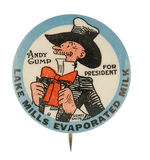 "ANDY GUMP FOR PRESIDENT" 1924 BUTTON.