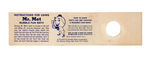 "MR. MET BUBBLE FUN BATH" WITH RARE FAUX TICKET TAG.