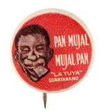 BLACK MAN EATING CRACKER ON "GUANTANAMO" CUBA BUTTON.