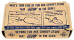 “TOM MIX COWBOY SPURS” GLOW-IN-THE-DARK BOXED PREMIUM.