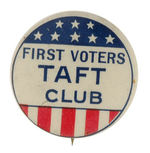 "FIRST VOTERS TAFT CLUB."