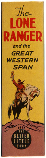 "THE LONE RANGER AND THE GREAT WESTERN SPAN" FILE COPY BTLB.