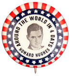 HOWARD HUGHES FAMOUS AROUND THE WORLD FLIGHT BUTTON.