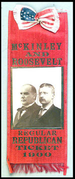 "MCKINLEY & ROOSEVELT/REGULAR REPUBLICAN TICKET 1900" RIBBON W/ REAL PHOTOS.