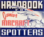 "HANDBOOK FOR JUNIOR AIRCRAFT SPOTTERS" ALBUM W/LARGE GROUP OF BREAD END LABELS.