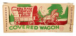 "OFFICIAL WAGON TRAIN COVERED WAGON" PLAYSET BOXED.