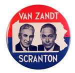 "VAN ZANDT/SCRANTON" 9" PENNSYLVANIA BUTTON.