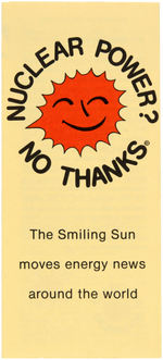 “NUCLEAR POWER? NO THANKS”  96 ‘SMILING SUN’ BUTTONS PLUS STICKERS FROM THE LEVIN COLLECTION.