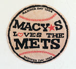 "MACY'S LOVES THE METS/BANNER DAY 1964" CLOTH STICKER FROM FIRST YEAR OF SHEA STADIUM