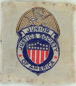 "JUNIOR JUSTICE SOCIETY OF AMERICA" RARE PREMIUM PATCH.