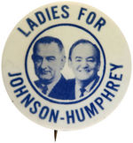 "LADIES FOR JOHNSON-HUMPHREY" RARE JUGATE.