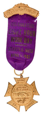 RARE UMW RIBBON BADGE FROM 1902 OHIO PROMOTES EIGHT HOUR DAY.