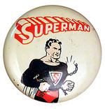 "SUPERMAN" EARLY ACTION COMICS BUTTON.