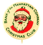 RARE SANTA FROM "BANK OF THE MANHATTAN COMPANY."