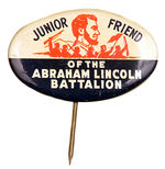 JUNIOR FRIEND ABRAHAM LINCOLN BATTALION.