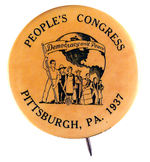 "PEOPLES CONGRESS 1937" CONVENTION BUTTON.