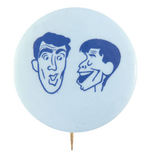 DEAN MARTIN AND JERRY LEWIS EARLY FAN CLUB BUTTON.