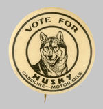 HAKE COLLECTION "VOTE FOR HUSKY" GAS-OIL.