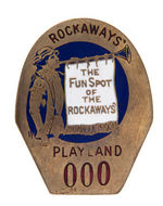 "ROCKAWAYS' PLAY LAND" LARGE EARLY ENAMEL ON BRASS SERIAL NUMBERED BADGE.