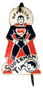 "OFFICIAL SUPERMAN-TIM" RARE CELLULOID FLIP PIN.