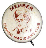 "MEMBER CHANDU MAGICIAN'S CLUB" RARE BUTTON.