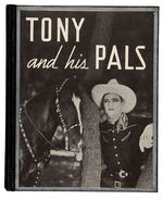 TOM MIX'S "TONY AND HIS PALS" BOOK.