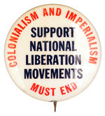 "SUPPORT NATIONAL LIBERATION MOVEMENTS."