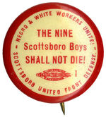 SCOTTSBORO BOYS RARE 1930's BUTTON.