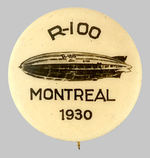 HAKE COLLECTION FAMOUS AIRSHIP "R-100 MONTREAL 1930."