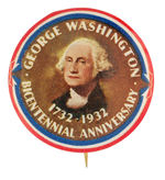 CLASSIC WASHINGTON 1932 BICENTENNIAL PORTRAIT BUTTON.