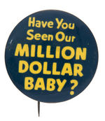 RONALD REAGAN RARE MOVIE BUTTON "MILLION DOLLAR BABY."