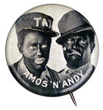 "AMOS AND ANDY" RARE PORTRAIT BUTTON.