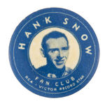 "HANK SNOW FAN CLUB/RCA-VICTOR STAR" EARLY RARE BUTTON.