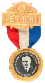 "VERMONTER ELECT HIM AGAIN" RARE COOLIDGE RIBBON BADGE LIKELY FROM 1924 CONVENTION.