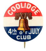 GRAPHIC AND SCARCE "COOLIDGE 4TH OF JULY CLUB" PICTURING THE LIBERTY BELL.