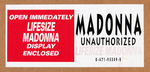 "MADONNA UNAUTHORIZED" PROMOTIONAL BIOGRAPHY STANDEE.