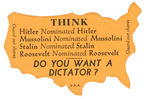 WILLKIE 1940 ITEM COMPARES FDR TO WORLD DICTATORS.