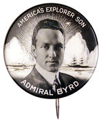 BYRD "AMERICA'S EXPLORER SON."