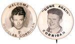 DOUGLAS CORRIGAN PAIR OF PORTRAIT BUTTONS.