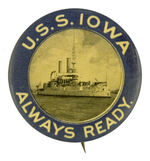 "U.S.S.  IOWA ALWAYS READY."